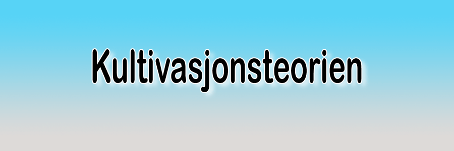 kultivasjonsteorien